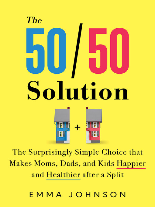 Title details for The 50/50 Solution by Emma Johnson - Available